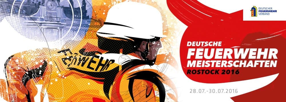 Banner der Deutschen Feuerwehrmeisterschaften 2016 in Rostock